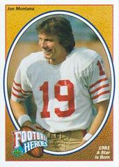 Joe Montana [1981 A Star Is Born] Football Cards 1991 Upper Deck Heroes Prices