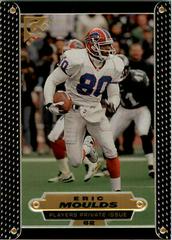 Eric Moulds [Player's Private Issue] Football Cards 1997 Topps Gallery Prices