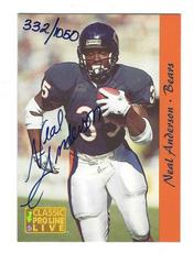 Neal Anderson Football Cards 1993 Pro Line Live Autographs Prices