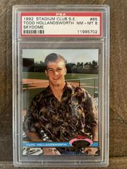 Todd Hollandsworth #85 Baseball Cards 1992 Stadium Club S.E. Skydome Prices