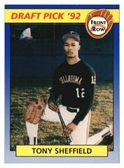 Tony Sheffield #17 Baseball Cards 1992 Front Row Draft Picks Prices