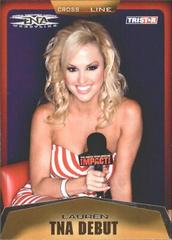 Lauren #10 Wrestling Cards 2008 TriStar TNA Cross the Line Prices