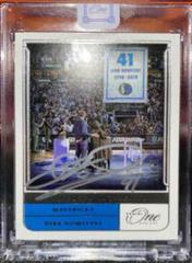 Dirk Nowitzki #TM-DNK Basketball Cards 2021 Panini One and One Timeless Moments Autographs Prices