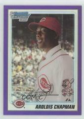 Aroldis Chapman [Purple Refractor] Baseball Cards 2010 Bowman Chrome Prospects Prices