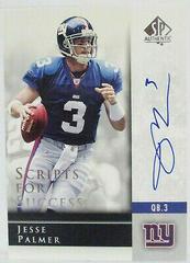 Jesse Palmer Football Cards 2004 SP Authentic Scripts for Success Autograph Prices