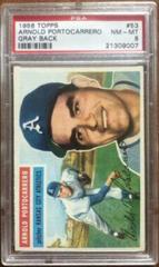 Arnold Portocarrero [Gray Back] #53 Baseball Cards 1956 Topps Prices