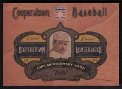 John Montgomery Ward Baseball Cards 2013 Panini Cooperstown Lumberjacks Prices