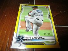 Sixto Sanchez [Yellow] #13 Baseball Cards 2021 Bowman Prices