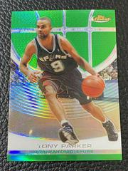 Tony Parker [Green Refractor] Basketball Cards 2005 Finest Prices