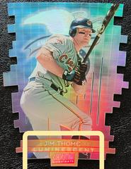 Jim Thome [Luminescent] #T15B Baseball Cards 1999 Stadium Club Triumvirate Prices