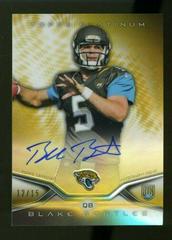 Blake Bortles [Gold Refractor] Football Cards 2014 Topps Platinum Rookie Autograph Prices