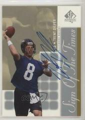 Trent Dilfer Football Cards 2000 SP Authentic Sign of the Times Prices