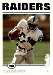 Tim Brown [Collection] #3 Football Cards 2004 Topps Prices
