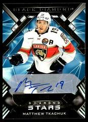 Matthew Tkachuk [Autograph] #BDS-MT Hockey Cards 2022 Upper Deck Black Diamond Stars Prices