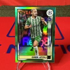 Omer Atzili [Green] #72 Soccer Cards 2022 Topps Merlin Chrome UEFA Club Competitions Prices
