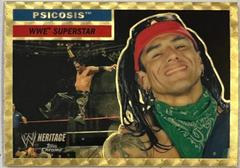 Psicosis [Superfractor] #42 Wrestling Cards 2006 Topps Heritage Chrome WWE Prices