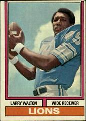 Larry Walton #76 Football Cards 1974 Topps Prices