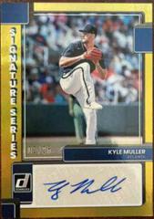 Kyle Muller [Gold] #SS-KM Baseball Cards 2022 Panini Donruss Signature Series Prices