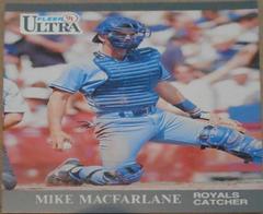 Mike MacFarlane #151 Baseball Cards 1991 Ultra Prices