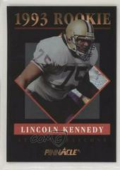 Lincoln Kennedy Football Cards 1993 Pinnacle Rookies Prices