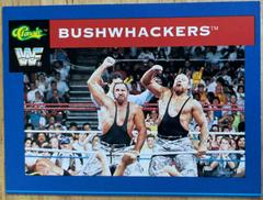 Bushwhackers Wrestling Cards 1991 Classic WWF Prices
