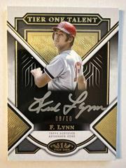 Fred Lynn [Bronze Ink] Baseball Cards 2023 Topps Tier One Talent Autographs Prices