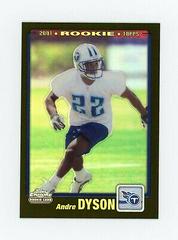 Andre Dyson [Black Refractor] #308 Football Cards 2001 Topps Chrome Prices