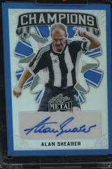Alan Shearer [Prismatic Blue] #C-AS1 Soccer Cards 2022 Leaf Metal Champions Autographs Prices