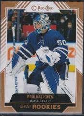 Erik Kallgren [Bronze] Hockey Cards 2022 Upper Deck O Pee Chee Glossy Prices