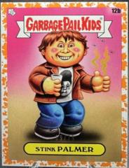 Stink PALMER [Orange] #12b Garbage Pail Kids X View Askew Prices