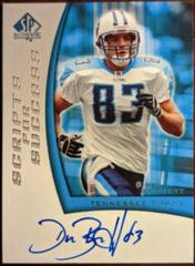 Drew Bennett Football Cards 2005 SP Authentic Scripts for Success Autograph Prices