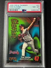 Tom Glavine [Super Rave] #47 Baseball Cards 1998 Circa Thunder Prices