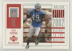 Julius Peppers #114 Football Cards 2002 Upper Deck Piece of History Prices