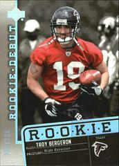Troy Bergeron [Holofoil] Football Cards 2006 Upper Deck Rookie Debut Prices