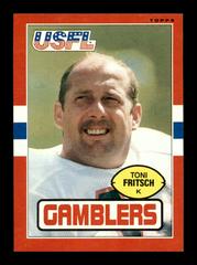 Toni Fritsch #42 Football Cards 1985 Topps USFL Prices