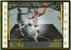 Anthony Edwards [Feature Length FOTL] #262 Basketball Cards 2021 Panini Noir Prices