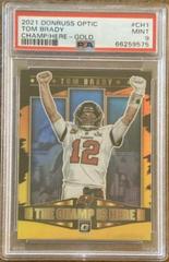 Tom Brady [Gold] #CH-1 Football Cards 2021 Panini Donruss Optic The Champ is Here Prices