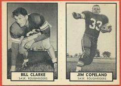 Bill Clarke, Jim Copeland Football Cards 1962 Topps CFL Prices