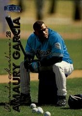 Amaury Garcia #U98 Baseball Cards 1999 Fleer Update Prices