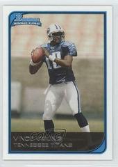Vince Young [White] Football Cards 2006 Bowman Prices