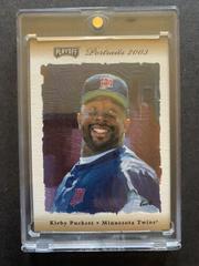 Kirby Puckett [Silver Autograph] #74 Baseball Cards 2003 Playoff Portraits Prices