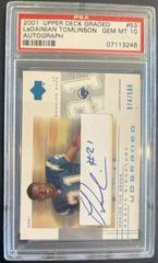 LaDainian Tomlinson [Autograph] Football Cards 2001 Upper Deck Graded Prices
