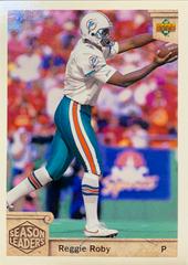 Reggie Roby #310 Football Cards 1992 Upper Deck Prices