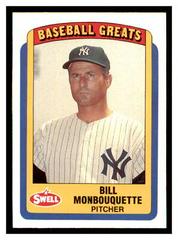 Bill Monbouquette #106 Baseball Cards 1990 Swell Greats Prices