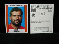 Keith Bishop #49 Football Cards 1988 Panini Sticker Prices