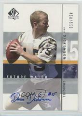 Dave Dickenson [Autograph] #131 Football Cards 2001 SP Authentic Prices