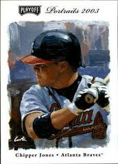 Chipper Jones #35 Baseball Cards 2003 Playoff Portraits Prices