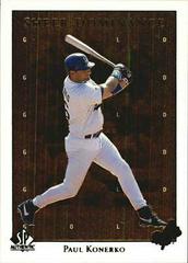 Paul Konerko [Gold] #SD28 Baseball Cards 1998 SP Authentic Sheer Dominance Prices