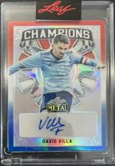 David Villa [Prismatic Red White Blue] Soccer Cards 2022 Leaf Metal Autographs Prices