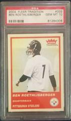 Ben Roethlisberger #333 Football Cards 2004 Fleer Tradition Prices